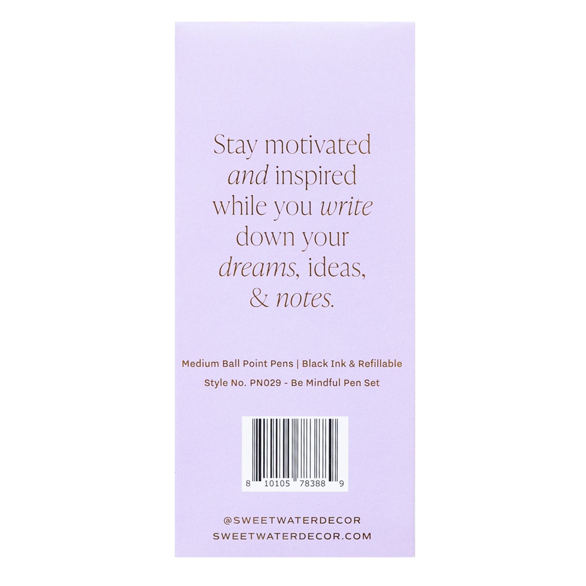 Sweet Water Decor pen set with 3 motivational designs