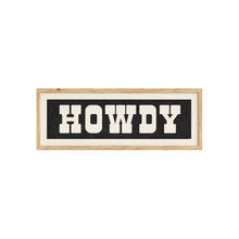 Framed HOWDY Sign Black & White Art Print